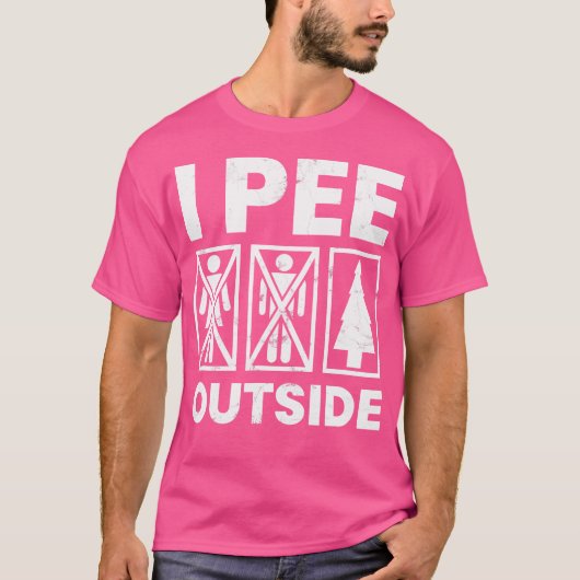 Funny Camping Shirt I Piss Outdoor Wandergebiet Na (Vorderseite)