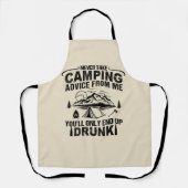 Funny Camping trinkt Redewendungen Schürze (Vorderseite)