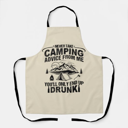 Funny Camping trinkt Redewendungen Schürze (Vorderseite)