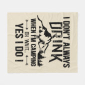 Funny Camping und Trinken Redewendungen Fleecedecke (Vorderseite (Horizontal))