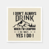Funny Camping und Trinken Redewendungen Serviette (Vorderseite)