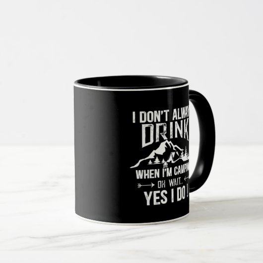 Funny Camping und Trinken Redewendungen Tasse (VorderseiteRechts)