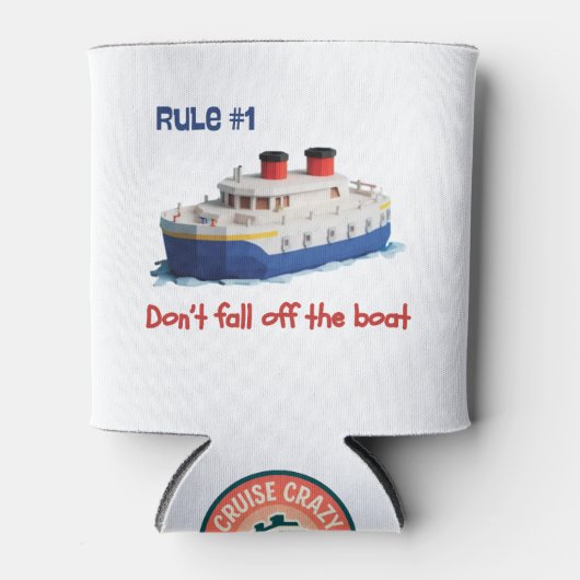 Funny Can Cooler - Rule #1 Don’t Fall Off the Boat Dosenkühler (Vorderseite)