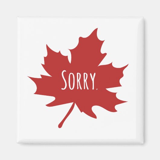 Funny Canadian Magnet (Vorne)
