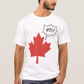 Funny Canadian T - Shirt (Vorderseite)