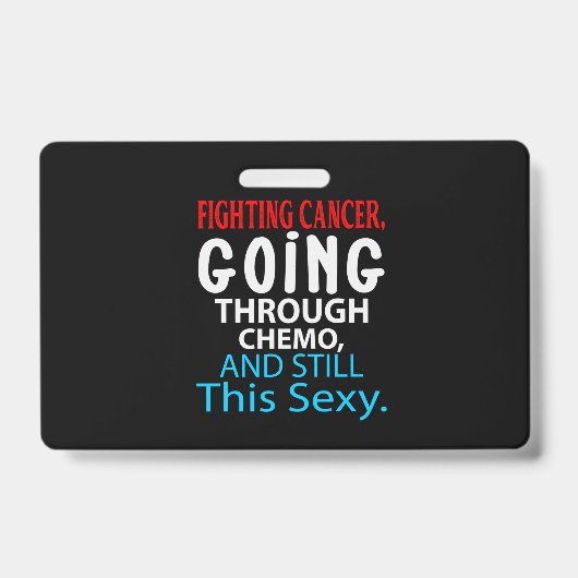 Funny Cancer Fighter Inspirational Quote Chemo Ausweis (Vorderseite)
