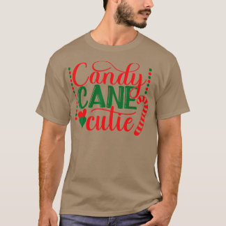 Funny Candy Cane Cutie Christmas Candy Cane Lover T-Shirt