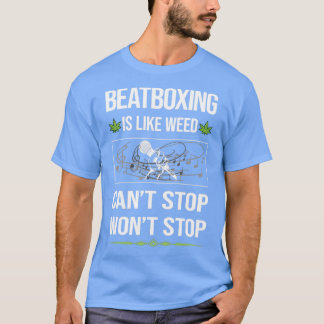 Funny Cant Stopp Beat Box Beatboxing Beatbox T-Shirt