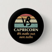Funny Capricorn Zodiac Regeln Button (Vorderseite)