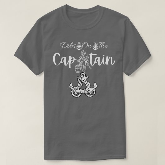 Funny Captain Ehefrau Dibs auf dem Captain 47 T-Shirt (Design vorne)