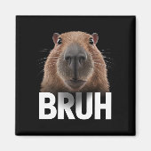 Funny Capybara Bruh Magnet (Vorne)