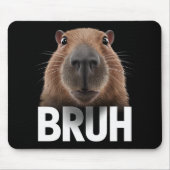 Funny Capybara Bruh Mousepad (Vorne)