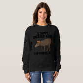 Funny Capybara Design For Pet Owner Cool Capybara Sweatshirt (Vorne ganz)