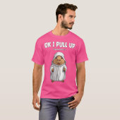 Funny Capybaras Ok I Pull Up Capybara T-Shirt (Vorne ganz)