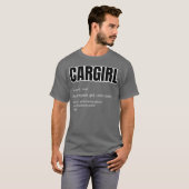 Funny Car Girl Geschenk Cargirl Definition Car T-Shirt (Vorne ganz)