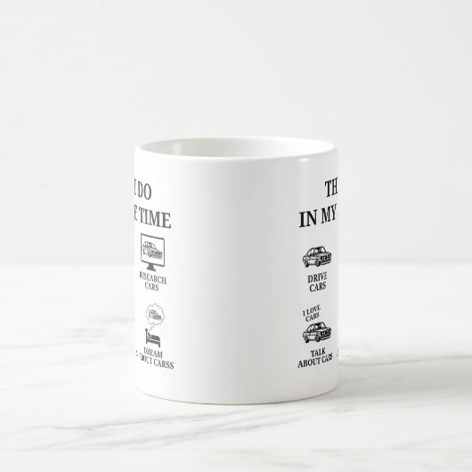 Funny Car Lover Geschenk, Dinge, die ich in meiner Kaffeetasse (Mittel)