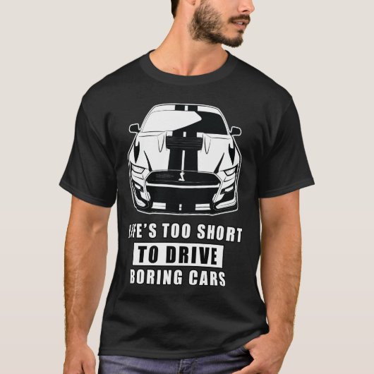 Funny Car Zitat T-Shirt (Vorderseite)