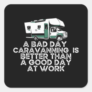 Funny Caravanning, Camping Lover Quadratischer Aufkleber