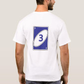 Funny Card Game T - Shirt | Blue Number 3 Card (Rückseite)