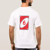 Funny Card Game T - Shirt | Red Number 6 Card (Rückseite)