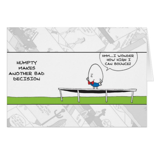 Funny Card - Humpty Dumpty Bad Decision (Vorderseite (Horizontal))