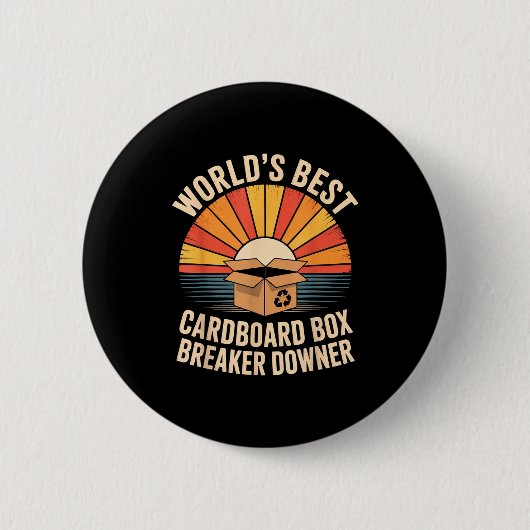 Funny Cardboard Box Breaker Downer Sarcastic Recyc Button (Vorderseite)