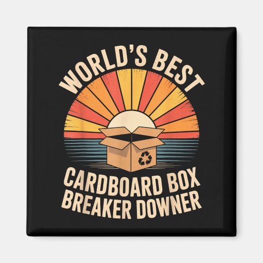 Funny Cardboard Box Breaker Downer Sarcastic Recyc Magnet (Vorne)