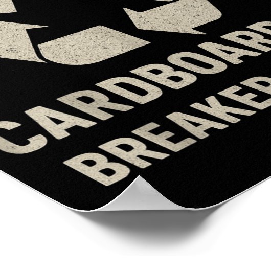 Funny Cardboard Box Breaker Downer Sarcastic Retro Poster (Ecke)