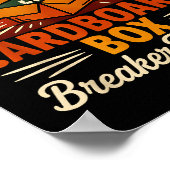 Funny Cardboard Box Breaker Downer Sarcastic Retro Poster (Ecke)