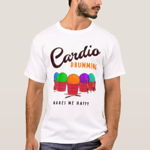 Funny Cardio Drumming Spaß Redewendungen Cardio G T-Shirt