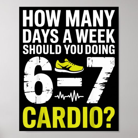 Funny Cardio Motivation Fitness Humor Running Work Poster (Vorne)