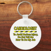 Funny Cardiologist .. Erzähl mir nichts Schlüsselanhänger (Vorderseite)