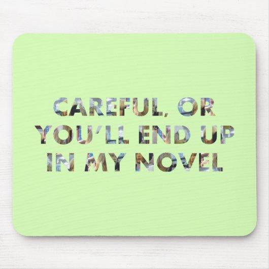 Funny Careful oder am Ende in Roman (w/face) Meme Mousepad (Vorne)