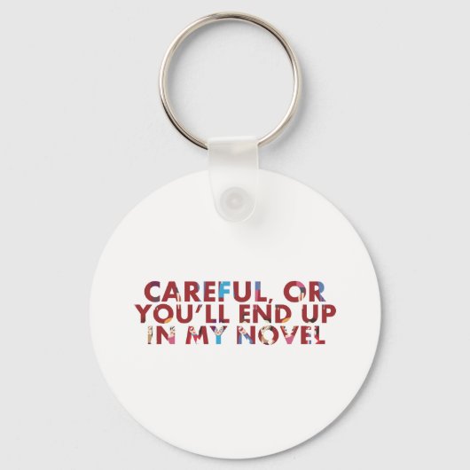 Funny Careful oder in meinem Roman (Gesichter) Sch Schlüsselanhänger (Vorderseite)