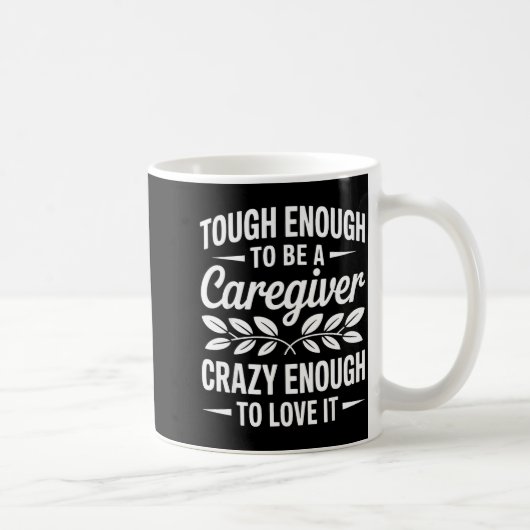 Funny Caregiver Art For Women Men Girls Caregiving Kaffeetasse (Rechts)