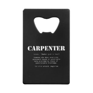 Funny Carpenter Geschenk - Wörterbuchdefinition Geldbeutel Flaschenöffner