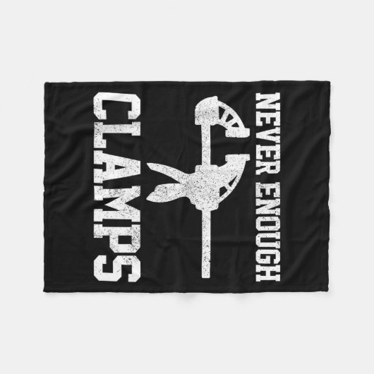 Funny Carpenter - Never Enough Clamps Woodoworking Fleecedecke (Vorderseite (Horizontal))