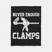 Funny Carpenter - Never Enough Clamps Woodoworking Fleecedecke (Vorderseite)