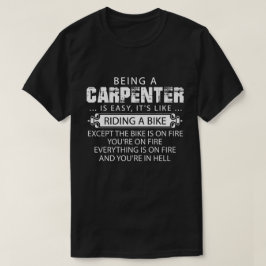 Funny Carpenter Shirt, ein Zimmermann zu sein ist  T-Shirt