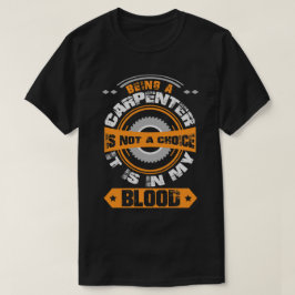Funny Carpenter Shirt, Zimmermann in meinem Blut T-Shirt