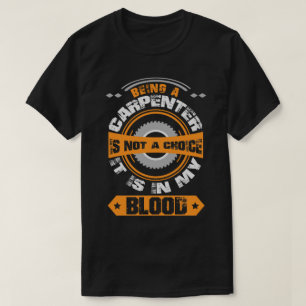 Funny Carpenter Shirt, Zimmermann in meinem Blut T-Shirt