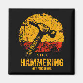 Funny Carpenter Still Hammering Out Punchlines Vin Magnet (Vorne)