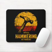Funny Carpenter Still Hammering Out Punchlines Vin Mousepad (Mit Mouse)