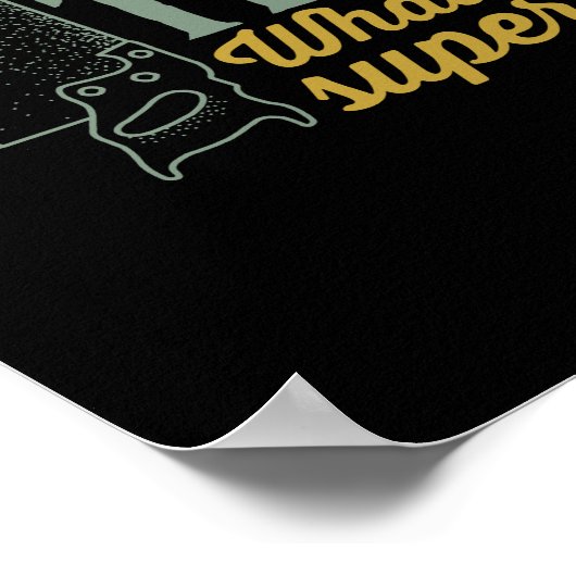 Funny Carpenter Woodworker Ich verwandle Holz in D Poster (Ecke)