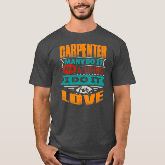 Funny Carpenter Zitat Ich bin Echokardiograf für T-Shirt