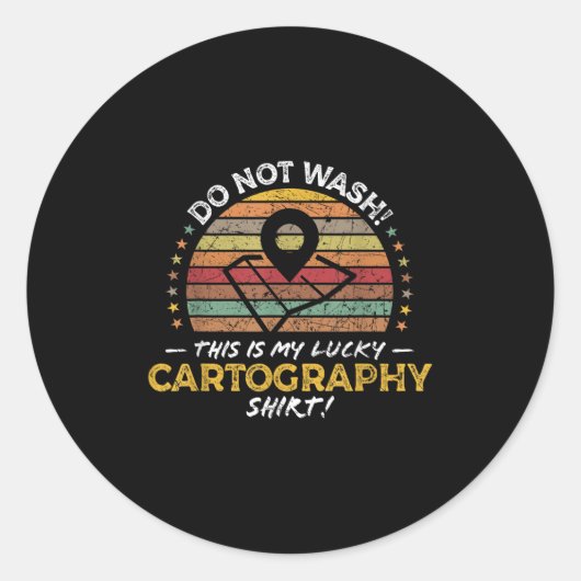 Funny Cartograph, Map Maker Quote Graphic Runder Aufkleber (Vorderseite)