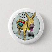 FUNNY CARTOON DONKEY HEE BUTTON (Vorderseite)
