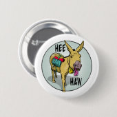FUNNY CARTOON DONKEY HEE BUTTON (Vorne & Hinten)