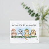 Funny Cartoon Owl Ich wollte zu Weihnachten (Stehend Vorderseite)