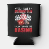 Funny Casino Ruhestandsplan Wortspiel Dosenkühler (Vorderseite)